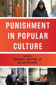 Title: Punishment in Popular Culture, Author: Charles J. Ogletree Jr.