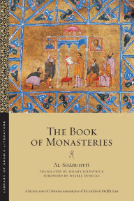 Title: The Book of Monasteries, Author: al-Shabushti