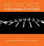 Keywords for Disability Studies