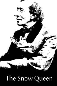 Title: The Snow Queen, Author: Hans Christian Andersen