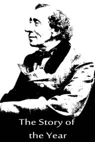 Title: The Story of the Year, Author: Hans Christian Andersen
