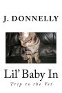 Lil' Baby In: Trip to the Vet