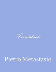 Title: Temistocle, Author: Pietro Metastasio