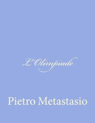 Title: L'Olimpiade, Author: Pietro Metastasio