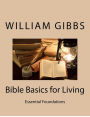 Bible Basics for Living: Essential Foundations