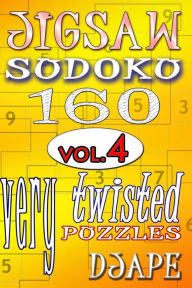Title: Jigsaw Sudoku vol. 4: 160 very twisted puzzles, Author: Djape