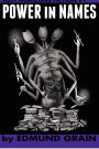 Lost Horizons Fiction #1: Power in Names