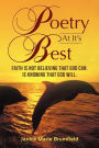 Poetry At It's Best: Faith is not believing that God can. Is knowing that God Will.