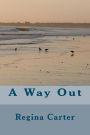 A Way Out
