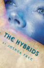 The Hybrids: A Novel