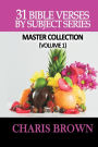 31 Bible Verses by Subject Series: Master Collection (Volume 1)