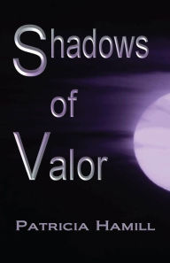 Shadows of Valor