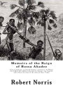 Memoirs of the Reign of Bossa Ahadee: King of Dahomy, an Inland Country of Guiney. to Which Are Added, the Author's Journey to Abomey, the Capital; and a Short Account of the African Slave Trade