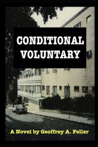 Title: Conditional Voluntary, Author: Geoffrey a Feller