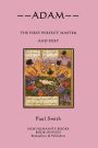 Adam: The First Perfect Master and Poet
