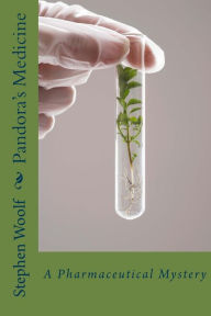 Pandora's Medicine: A Pharmaceutical Mystery