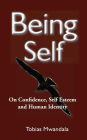 Being Self: on Confidence, Self Esteem and Human Identity