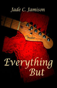 Everything But: (Tangled Web)