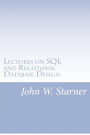 Lectures on SQL and Relational Database Design