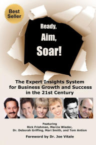 Ready, Aim, Soar! by Deborah Griffing