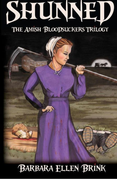Shunned: The Amish Bloodsuckers Trilogy