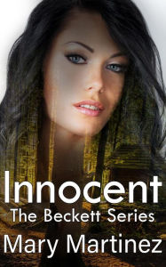 Title: Innocent (Book II The Beckett Series), Author: Mary Martinez