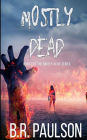 Mostly Dead