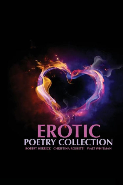 Erotic Poetry Collection By Robert Herrick Paperback Barnes And Noble®