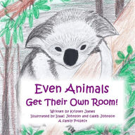 Title: Even Animals Get Their Own Room!, Author: Isaac Johnson