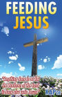 Feeding Jesus