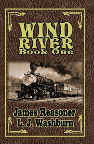 Title: Wind River, Author: L J Washburn