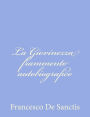 La Giovinezza frammento autobiografico