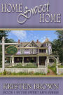 Home Sweet Home: Book 1 in The Sweet Life Series