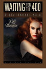 Waiting For The 400: A Northwoods Noir