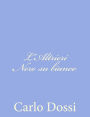 L'Altrieri Nero su bianco