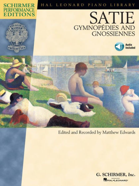 Satie - Gymnopedies and Gnossiennes (Songbook): Schirmer Performance Editions Series