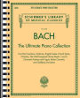 Bach: The Ultimate Piano Collection - Schirmer Library of Classics Volume 2102