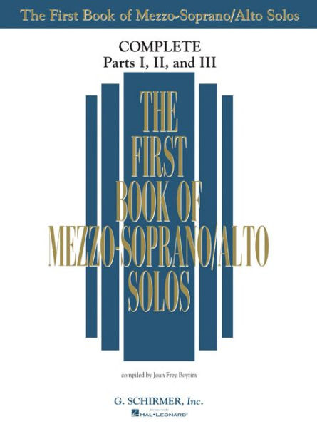 The First Book of Solos Complete - Parts I, II and III: Mezzo-Soprano/Alto