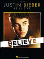 Justin Bieber - Believe (Easy Piano Songbook)