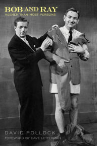 Bob and Ray, Keener Than Most Persons