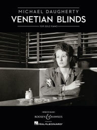 Title: Venetian Blinds: Solo Piano, Author: Michael Daugherty