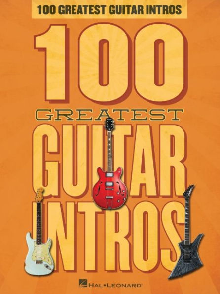 100 Greatest Guitar Intros