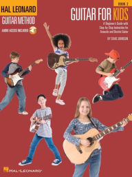 Title: Guitar for Kids, Book 2 - Hal Leonard Guitar Method (Book/Online Audio), Author: Chad Johnson