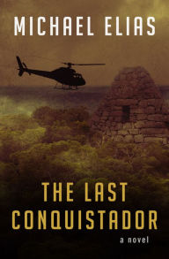 The Last Conquistador