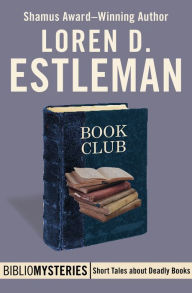 Title: Book Club, Author: Loren D. Estleman