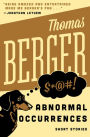 Abnormal Occurrences: Short Stories