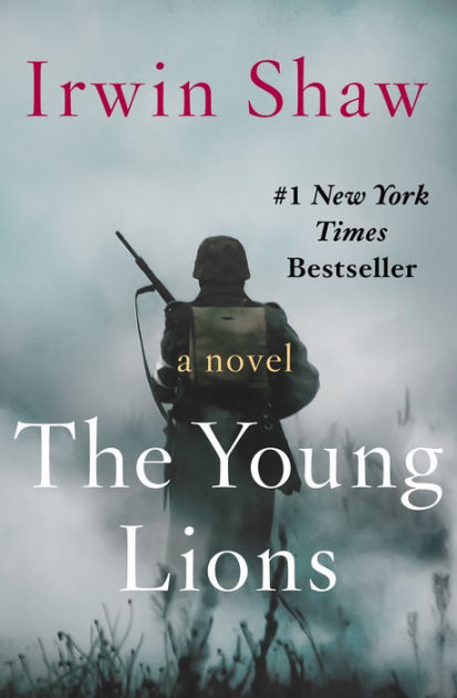 The Young Lions by Irwin Shaw, Paperback | Barnes & Noble®