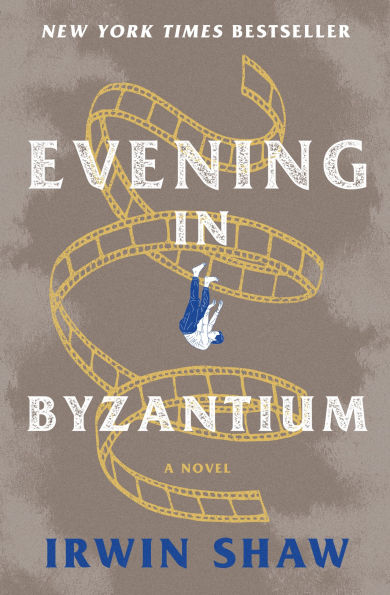Evening in Byzantium: A Novel