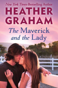 Title: The Maverick and the Lady, Author: Heather Graham