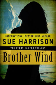 Title: Brother Wind, Author: Sue Harrison